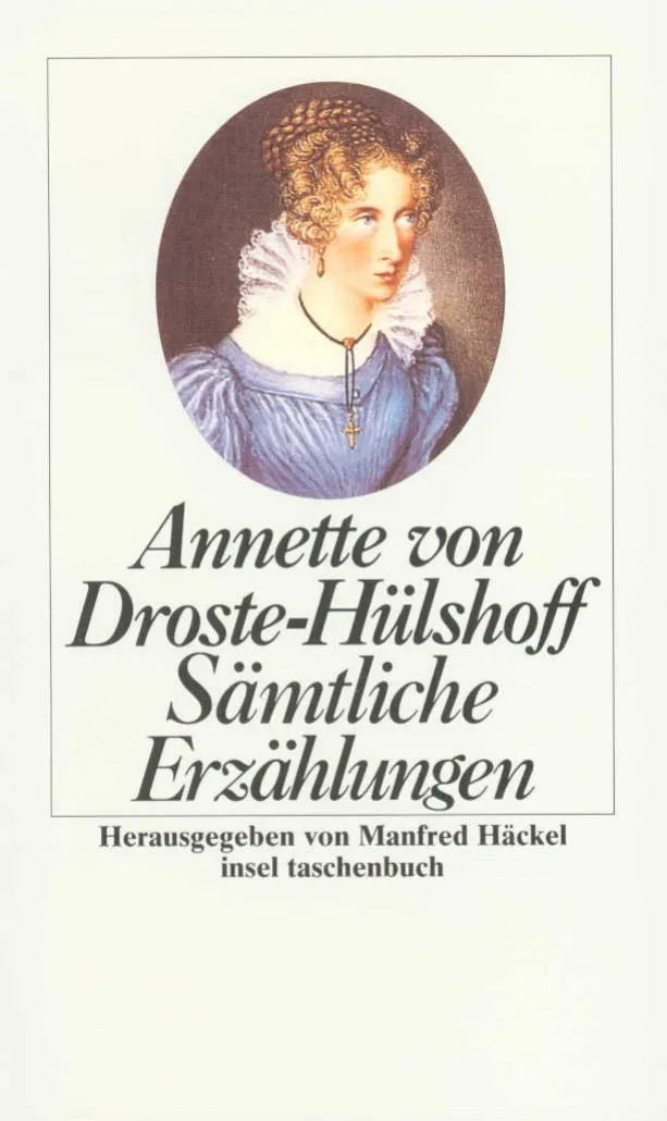 Buchcover von 'Sämtliche Erzählungen' - Taschenbuch von Annette Droste-Hülshoff