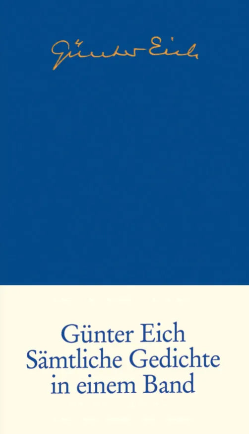 Buchcover von 'Sämtliche Gedichte' - Gebundene Ausgabe von Günter Eich