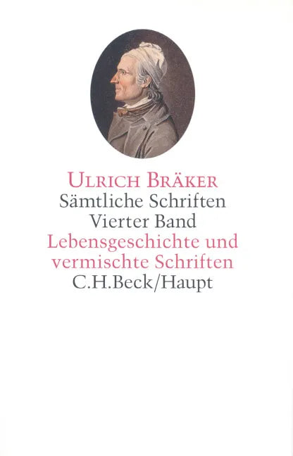 Buchcover von 'Sämtliche Schriften Bd. 4: Lebensgeschichte und vermischte Schriften' - Gebundene Ausgabe von Ulrich Bräker
