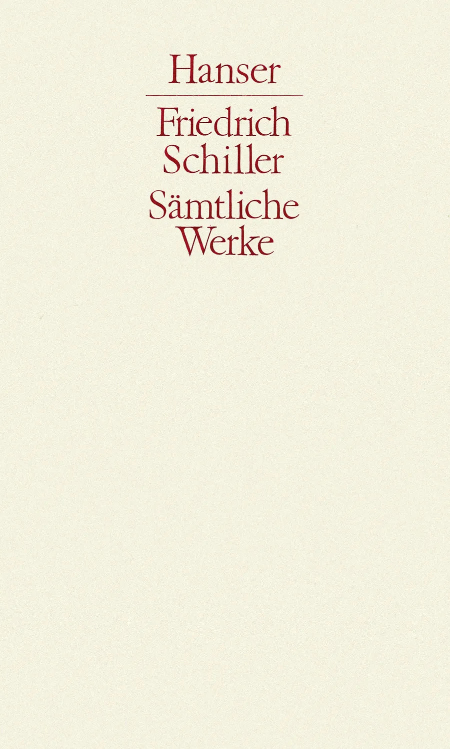 Buchcover von 'Sämtliche Werke Band 3' - Gebundene Ausgabe von Friedrich Schiller