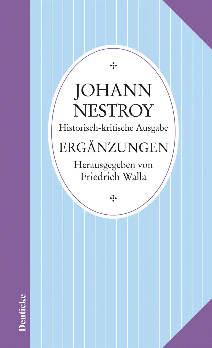 Buchcover von 'Sämtliche Werke - Ergänzungen' - Gebundene Ausgabe von Johann Nestroy