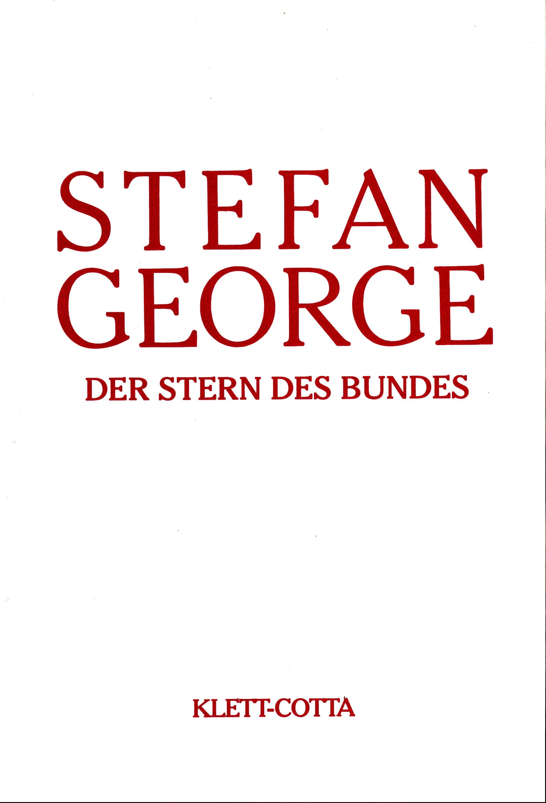 Buchcover von 'Sämtliche Werke in 18 Bänden, Band 8. Der Stern des Bundes' - Gebundene Ausgabe von Stefan George