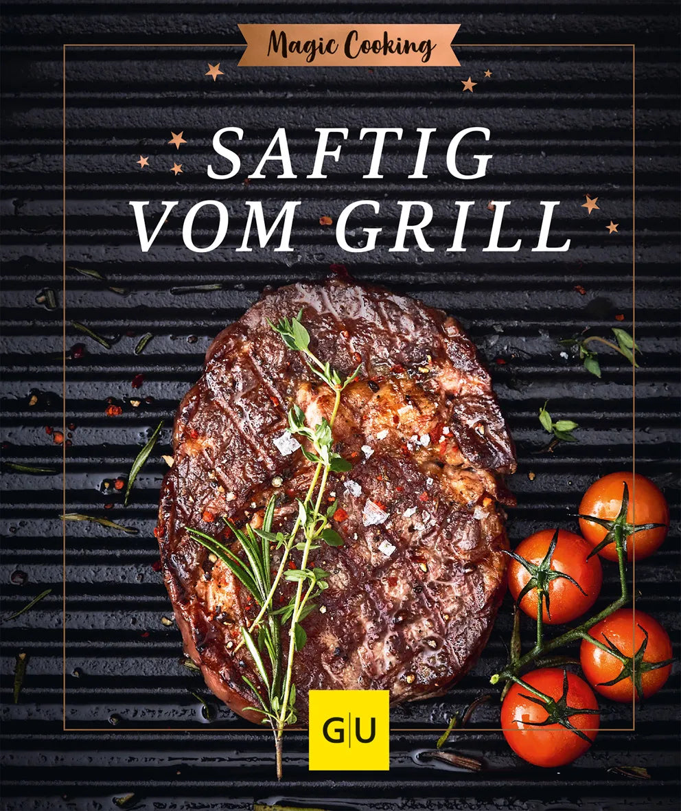 Cover: Saftig vom Grill (Hardcover) von Matthias F. Mangold