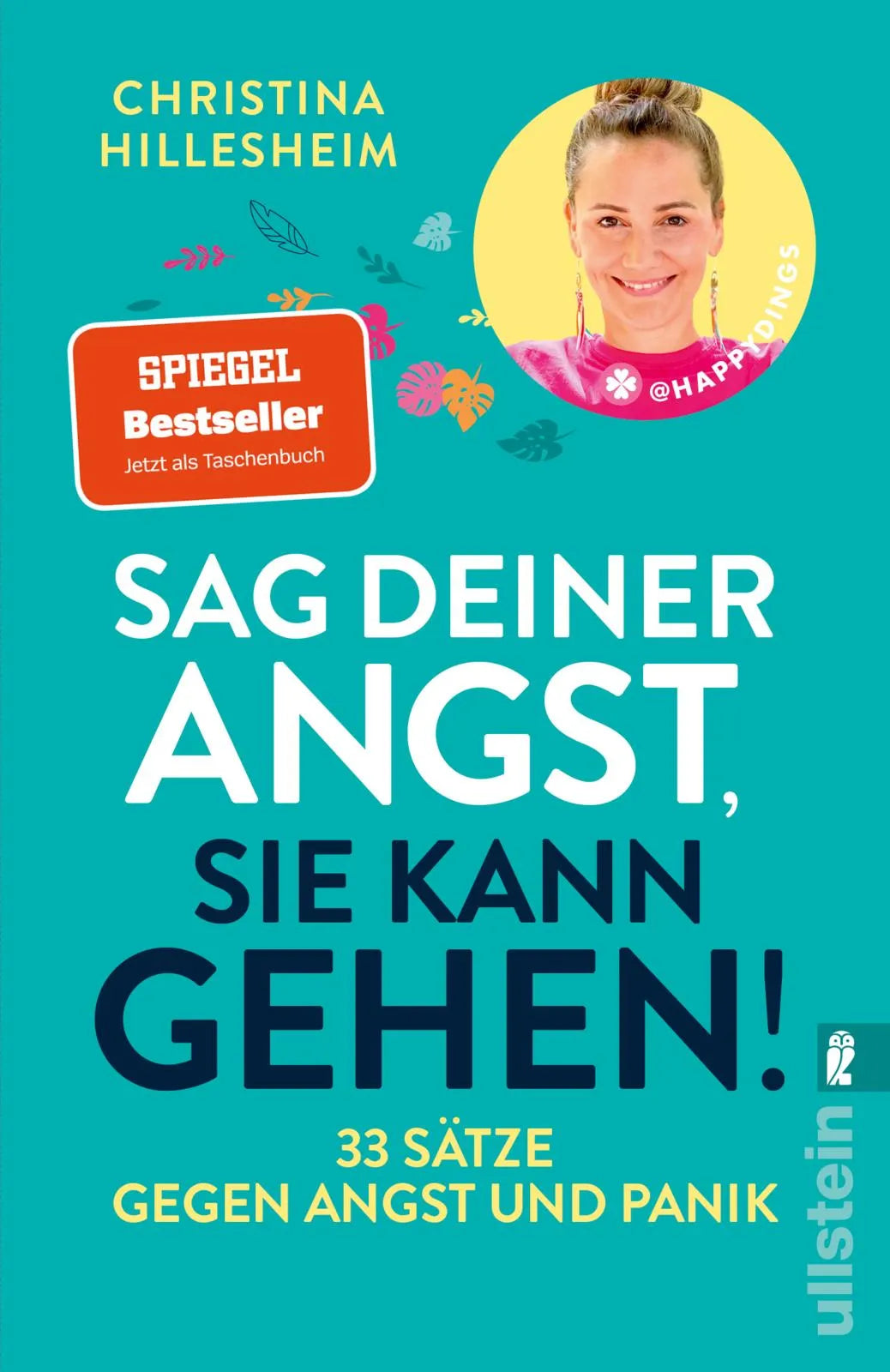 Buchcover von 'Sag deiner Angst, sie kann gehen!' - Taschenbuch von Christina Hillesheim