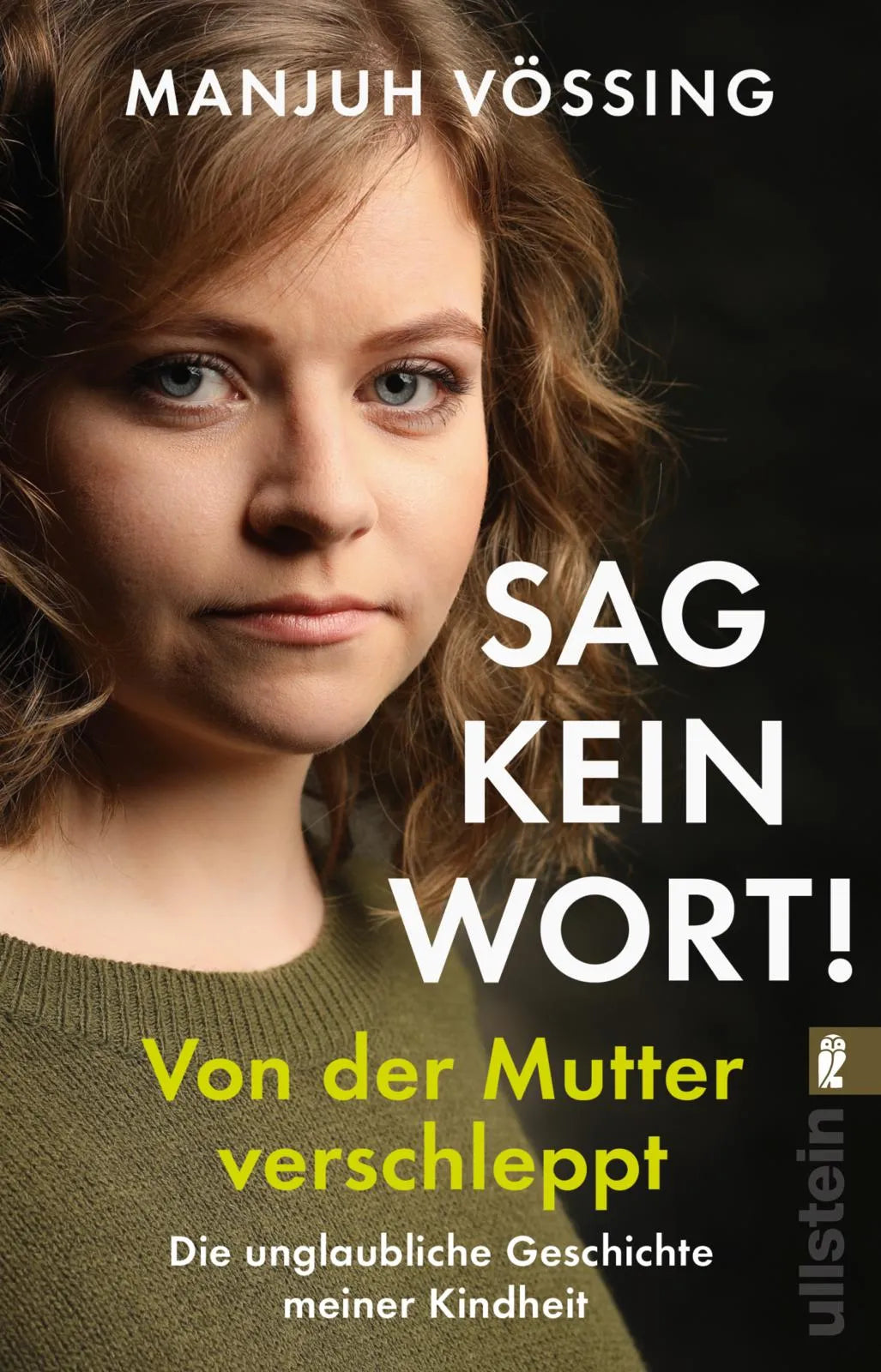 Buchcover von '»Sag kein Wort!«' - Taschenbuch von Manjuh Vössing
