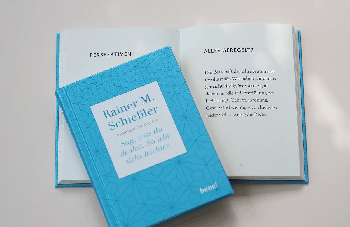 Detailansicht: Sag, was du denkst. So lebt sichs leichter. (Hardcover)