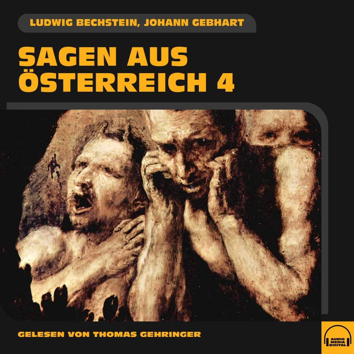 Cover: Sagen aus Österreich 4 (Hörbuch Download) von Ludwig Bechstein