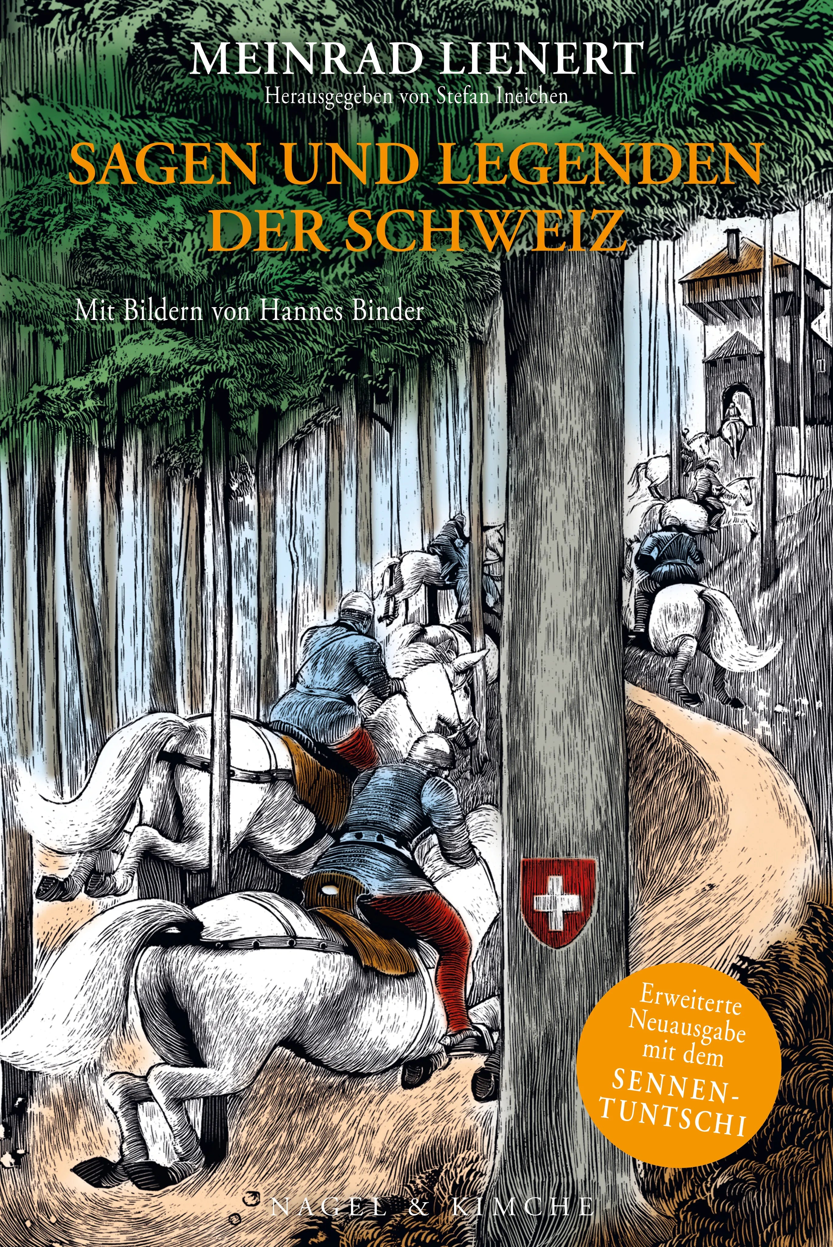 Cover: Sagen und Legenden der Schweiz (Hardcover) von Meinrad Lienert