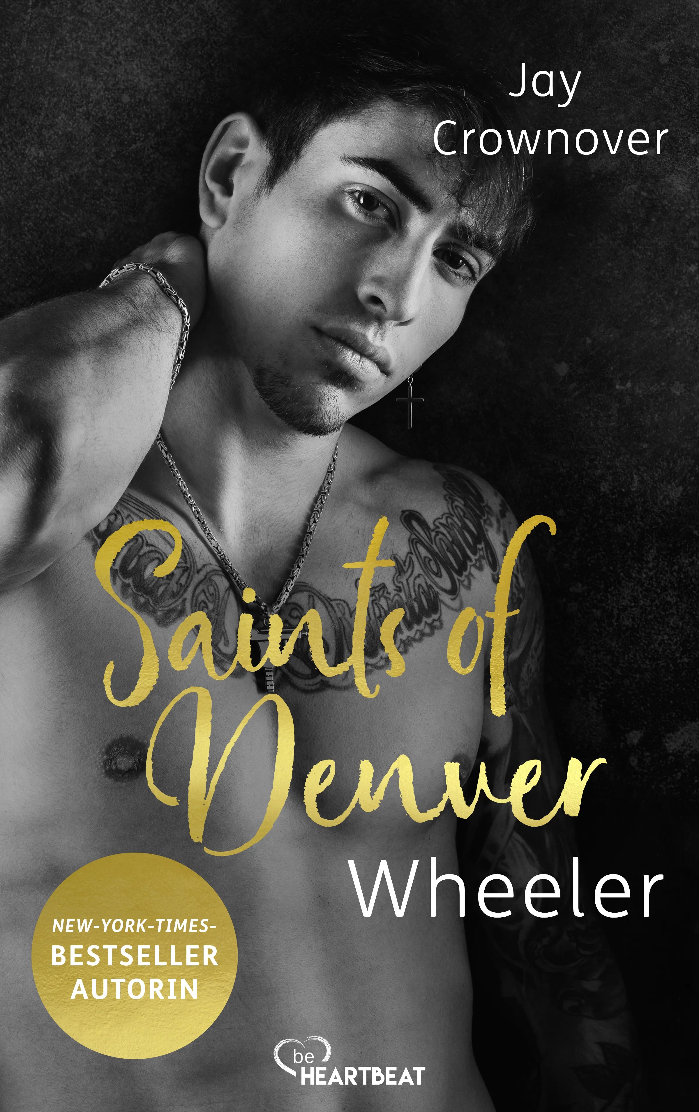 Cover: Saints of Denver – Wheeler (E-Book) von Jay Crownover