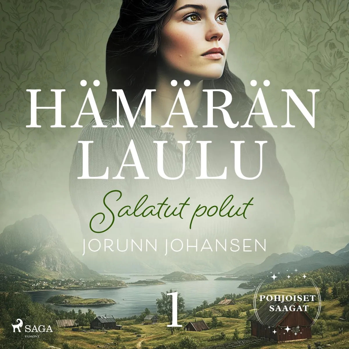 Cover: Salatut polut - Hämärän laulu 1 (Hörbuch Download) von Jorunn Johansen