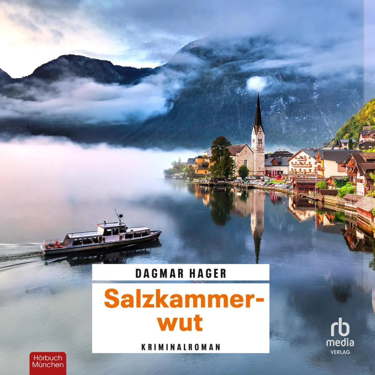 Cover: Salzkammerwut (Hörbuch Download) von Dagmar Hager