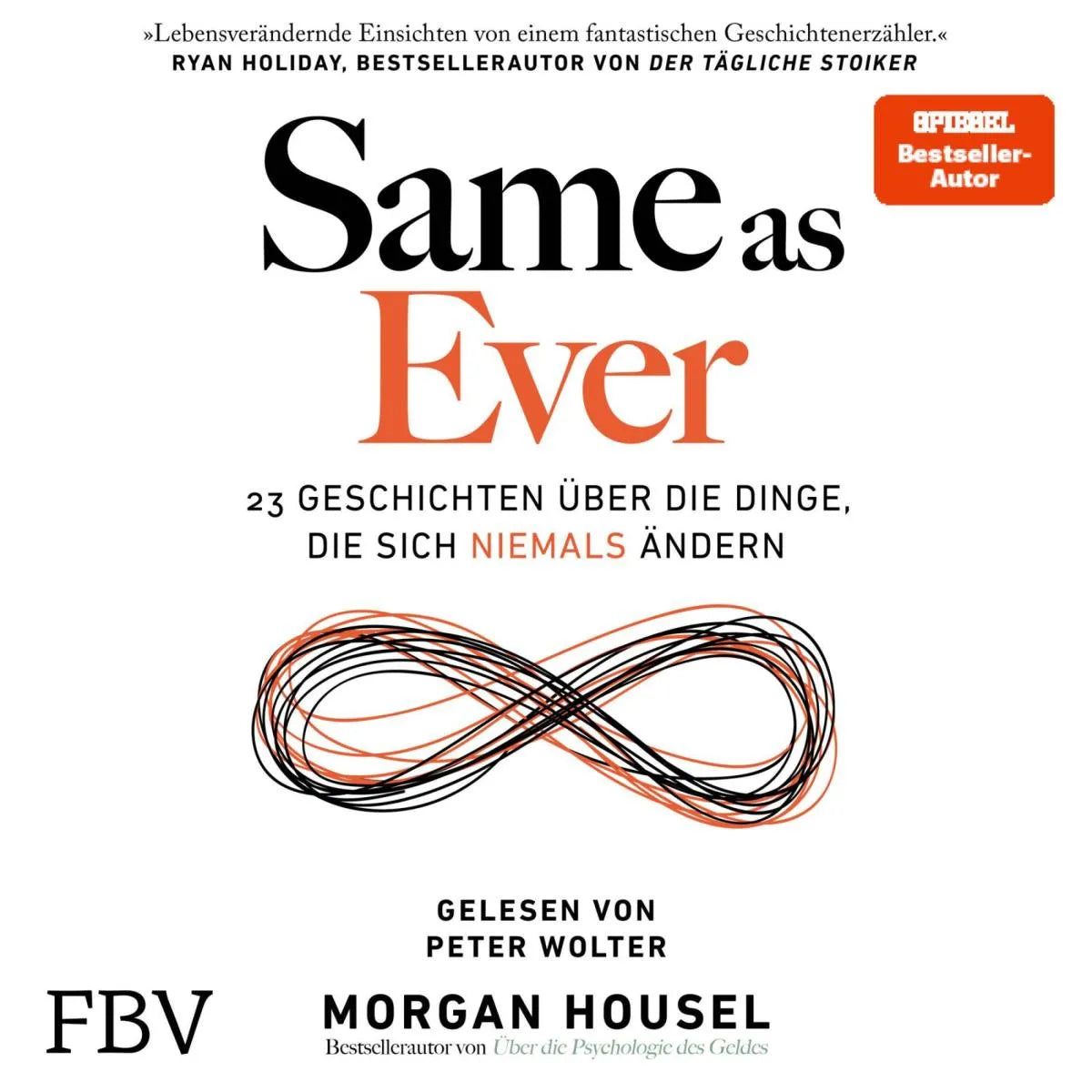 Cover: Same as Ever (Hörbuch Download) von Morgan Housel