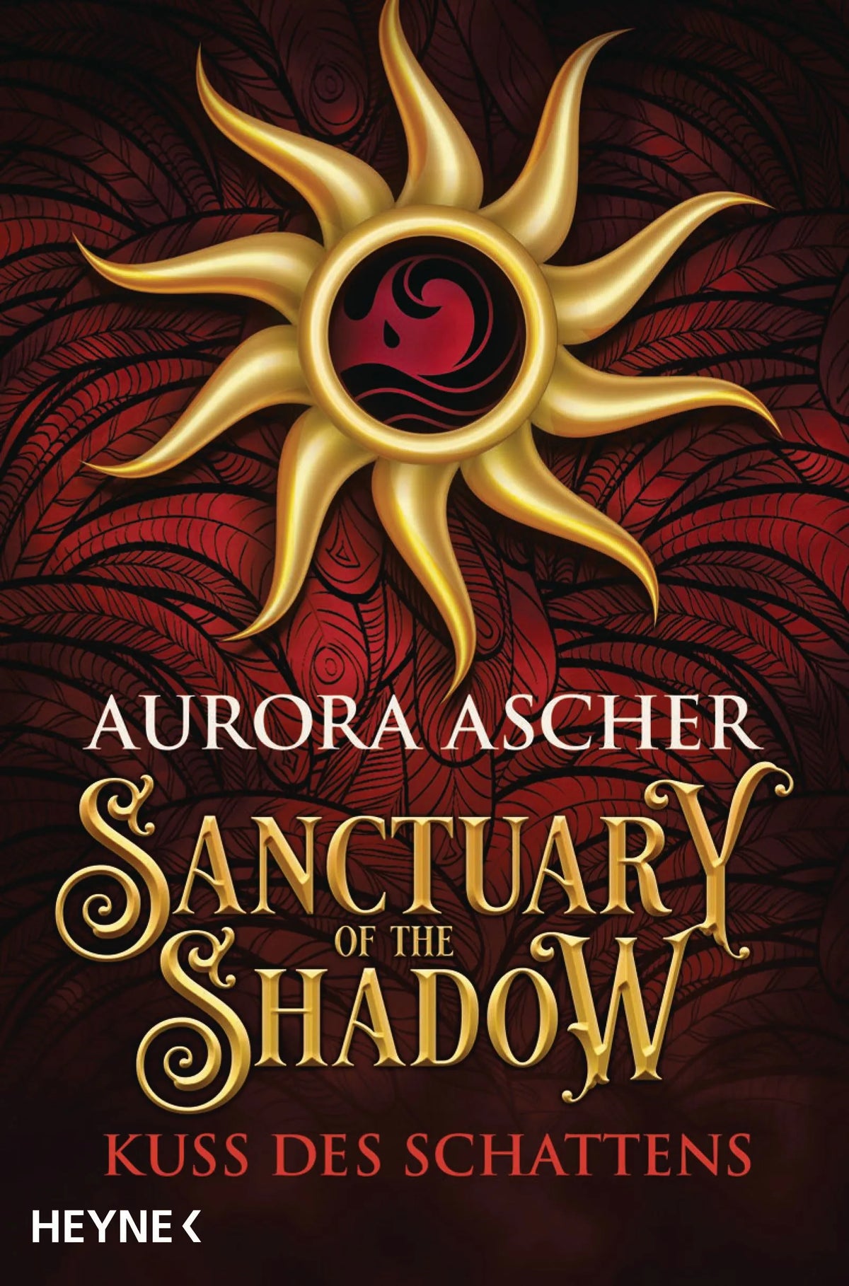 Cover: Sanctuary of the Shadow – Kuss des Schattens (Paperback) von Aurora Ascher