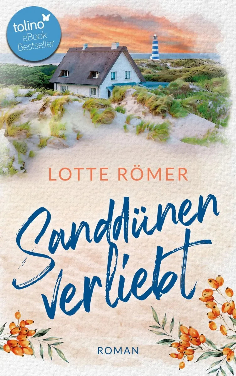 Cover: Sanddünenverliebt (E-Book) von Lotte Römer