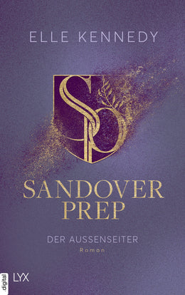 Cover: Sandover Prep - Der Außenseiter (E-Book) von Elle Kennedy