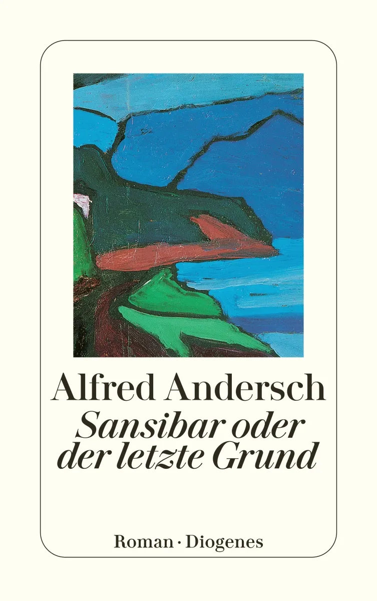 Buchcover von 'Sansibar oder der letzte Grund' - Taschenbuch von Alfred Andersch