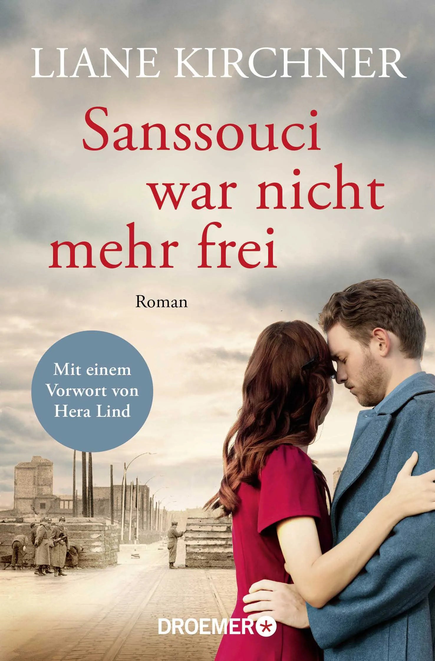 Buchcover von 'Sanssouci war nicht mehr frei' - Taschenbuch von Liane Kirchner