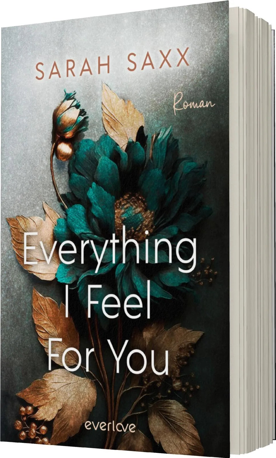 Produktansicht: Everything I Feel For You (Paperback)