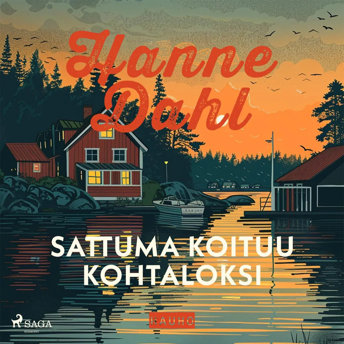 Cover: Sattuma koituu kohtaloksi (Hörbuch Download) von Hanne Dahl