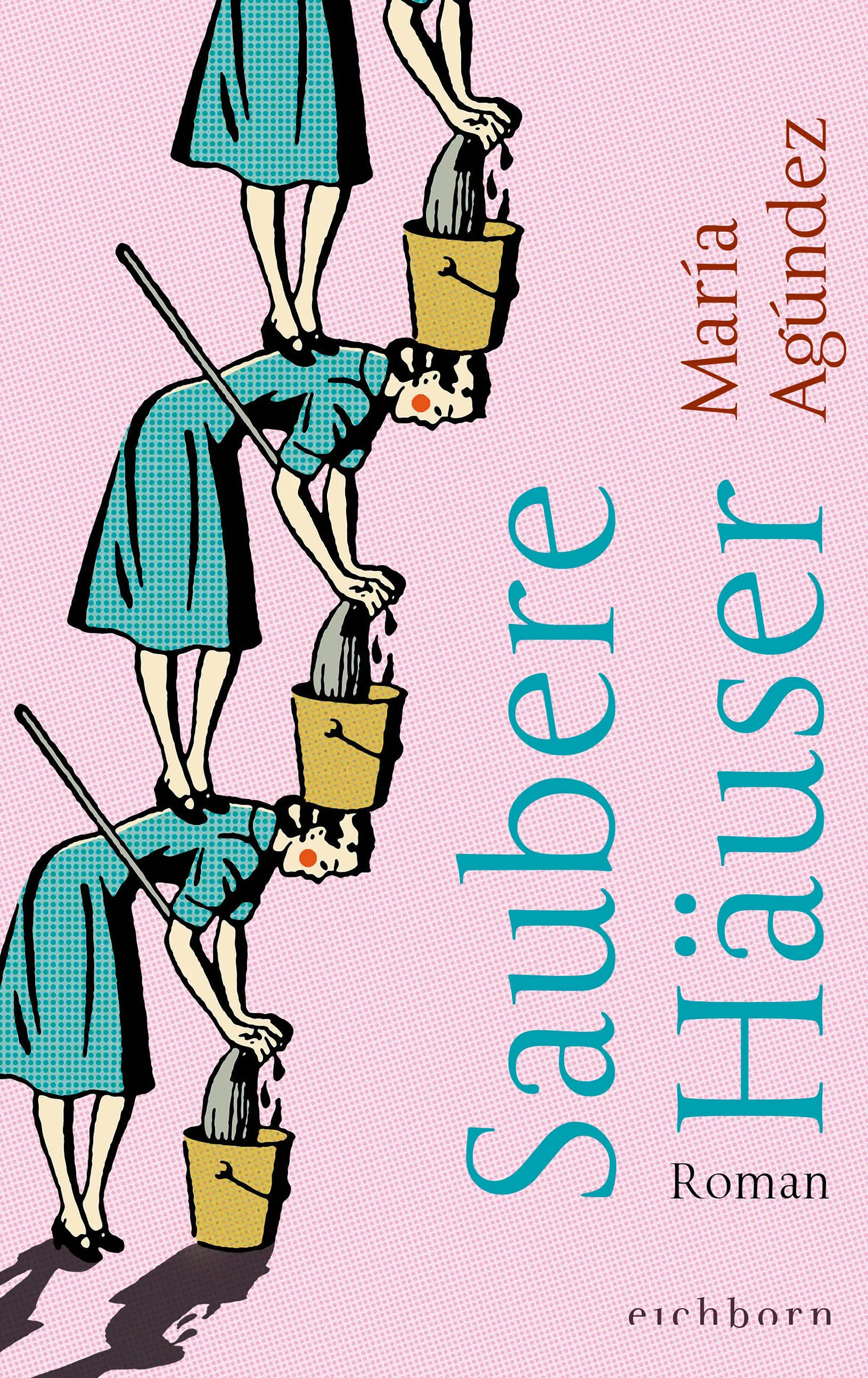 Cover: Saubere Häuser (E-Book) von María Agúndez