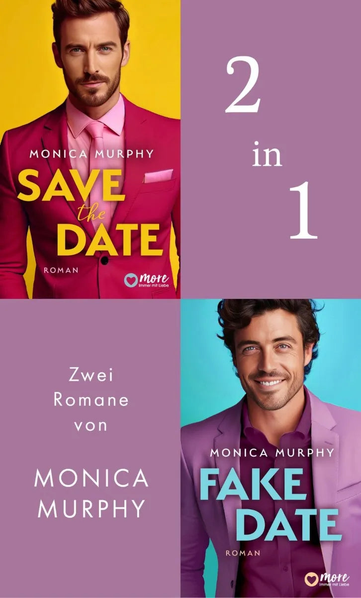 Cover: Save the Date & Fake Date (E-Book) von Monica Murphy