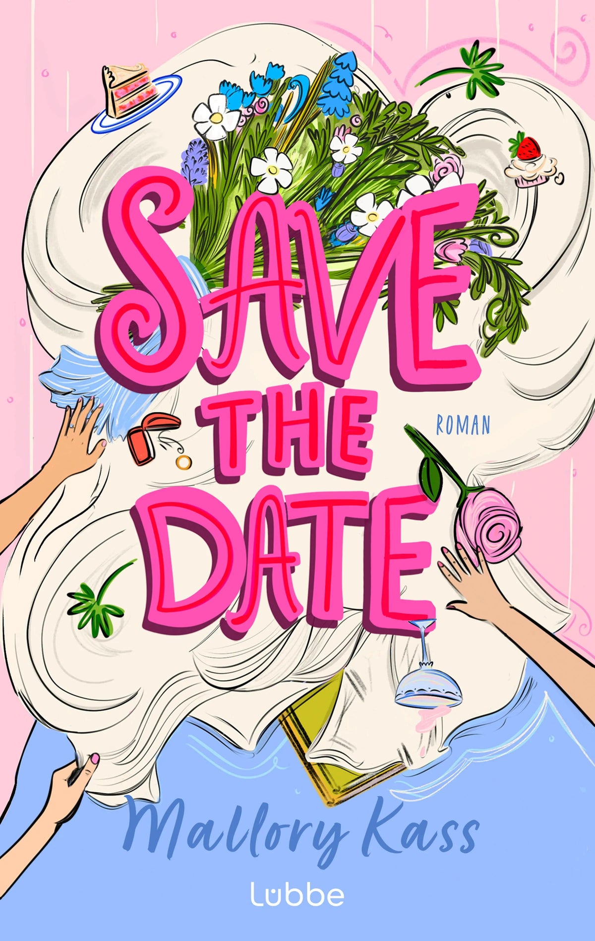 Cover: Save the Date (Paperback) von Mallory Kass