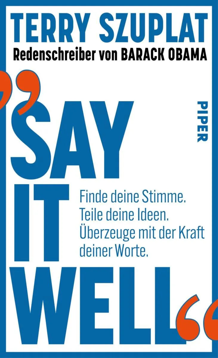 Cover: Say It Well (E-Book) von Terry Szuplat