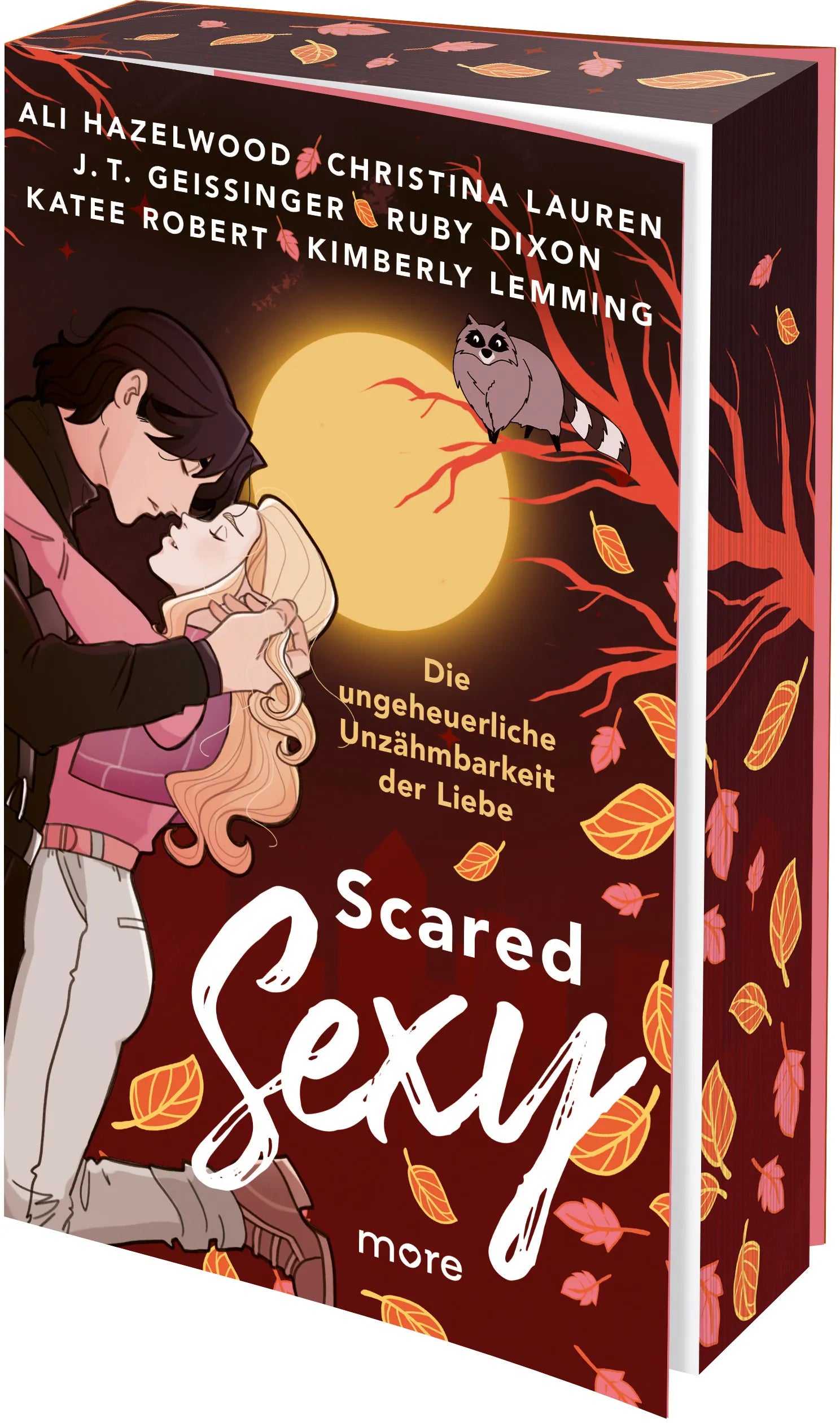 Detailansicht: Scared Sexy – Die ungeheuerliche Unzähmbarkeit der Liebe (Taschenbuch)