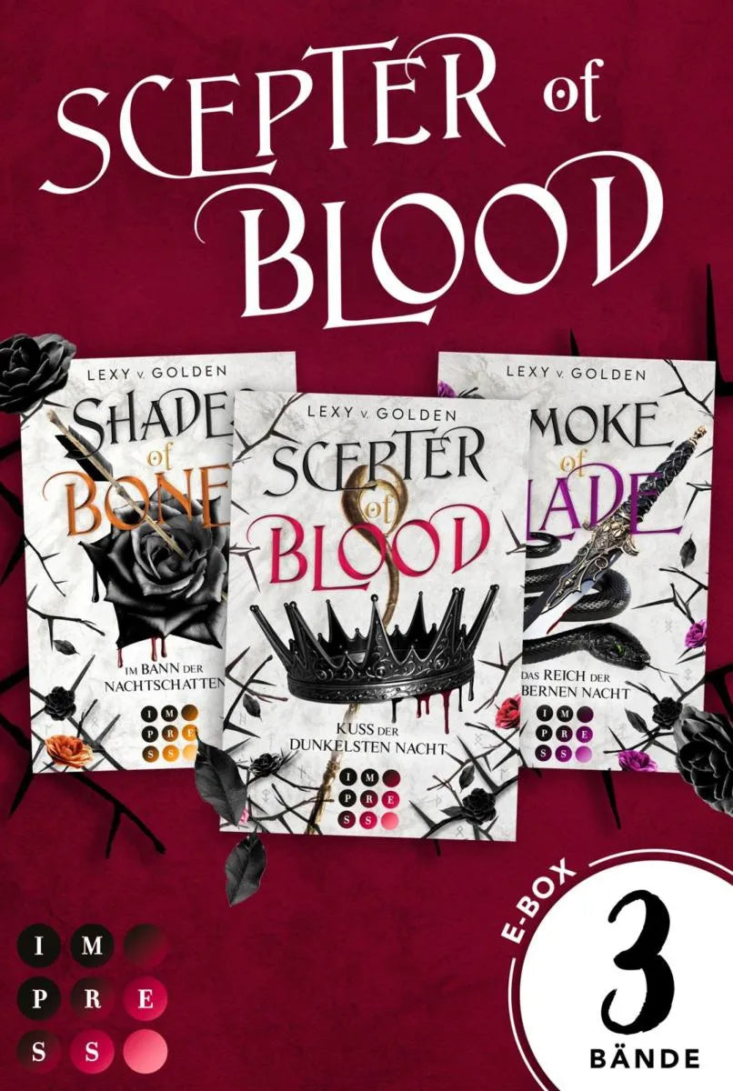 Cover: Scepter of Blood: 3 Bände in einem Bundle! (E-Book) von Lexy v. Golden