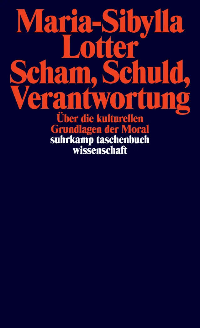 Buchcover von 'Scham, Schuld, Verantwortung' - Taschenbuch von Maria-Sibylla Lotter
