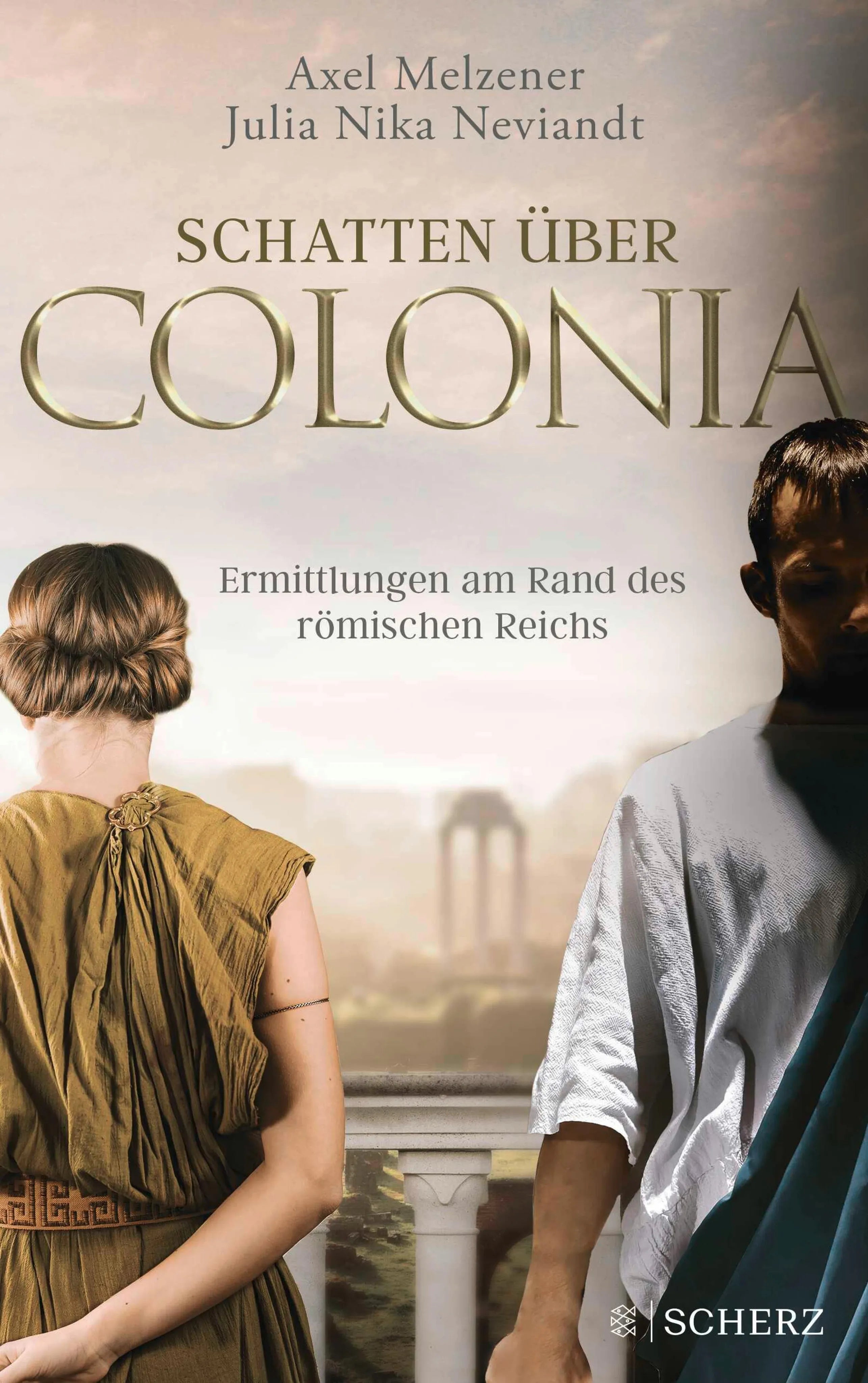 Cover: Schatten über Colonia – Ermittlungen am Rand des Römischen Reichs (E-Book) von Axel Melzener