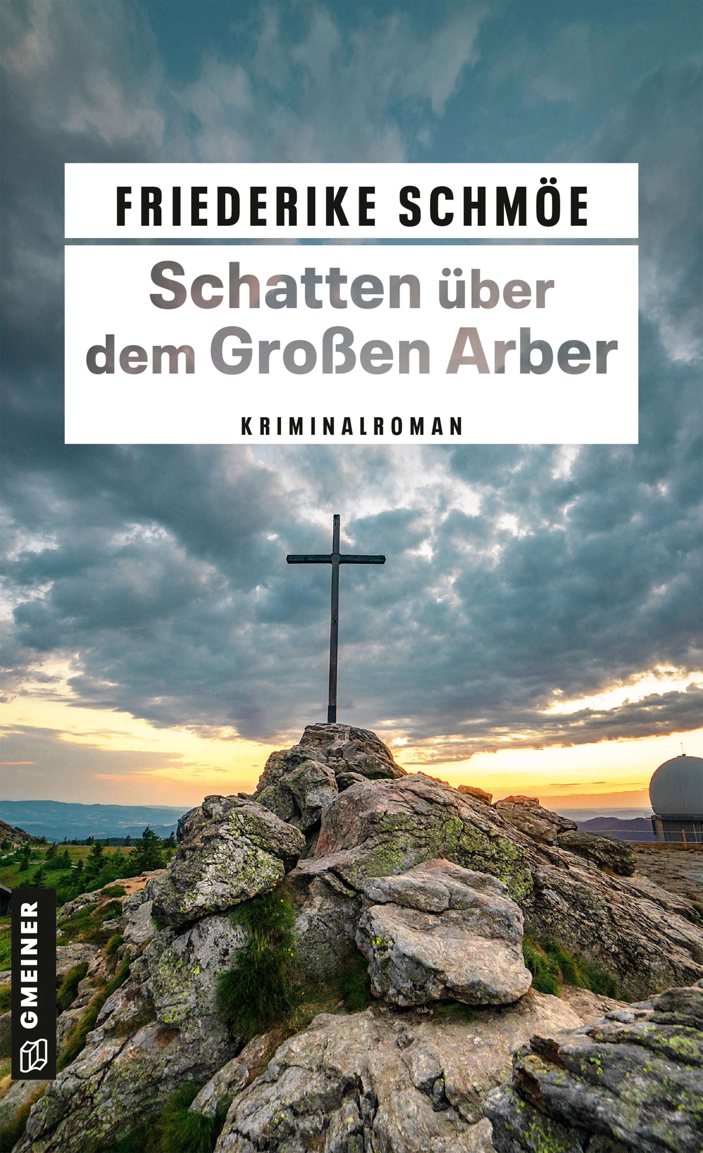 Cover: Schatten über dem Großen Arber (E-Book) von Friederike Schmöe