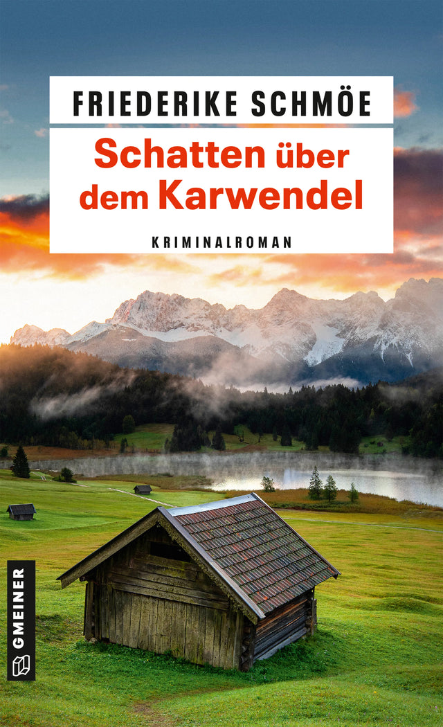 Cover: Schatten über dem Karwendel (E-Book) von Friederike Schmöe