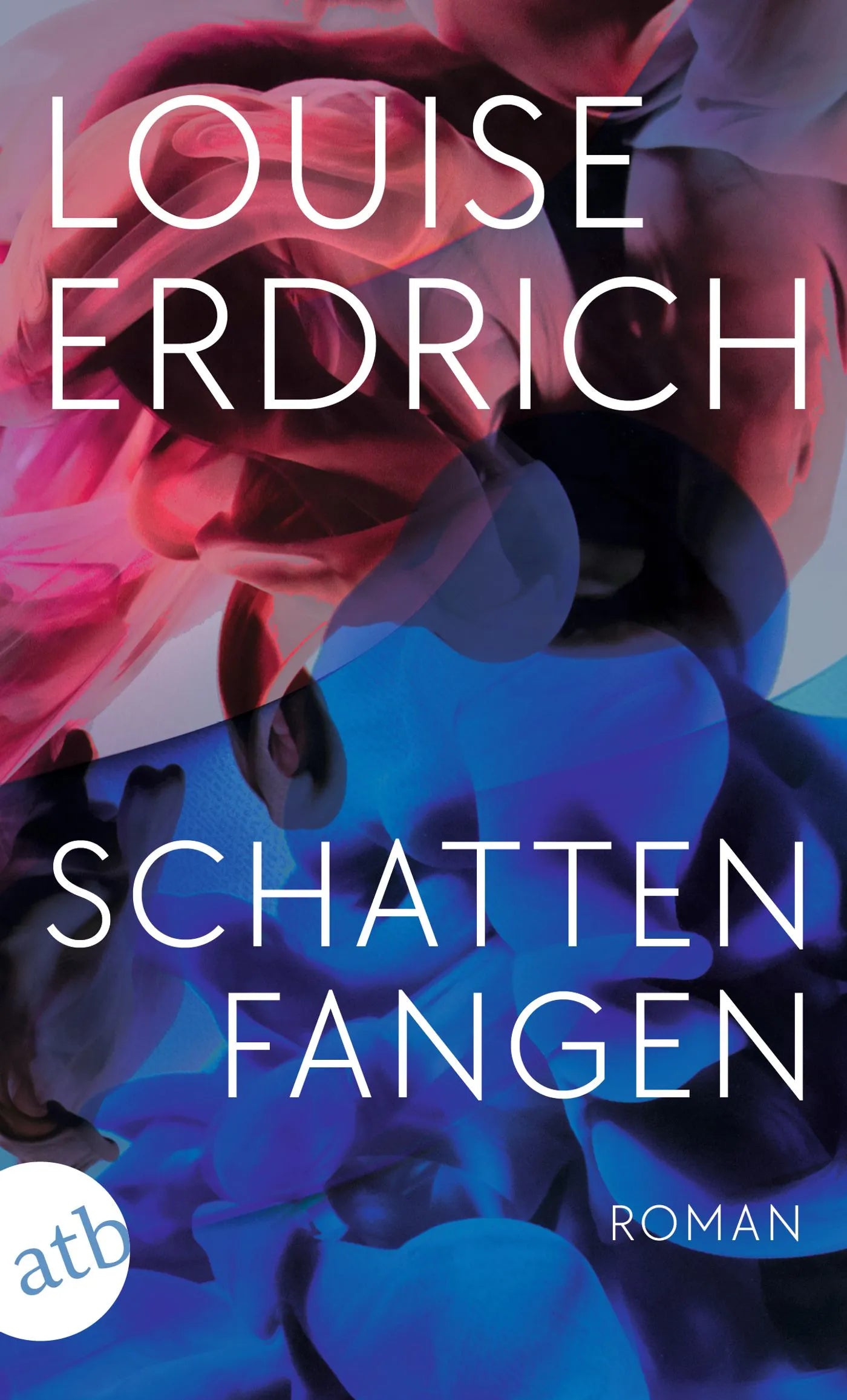 Buchcover von 'Schattenfangen' - Taschenbuch von Louise Erdrich