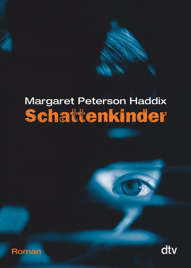 Buchcover von 'Schattenkinder' - Taschenbuch von Margaret Peterson Haddix