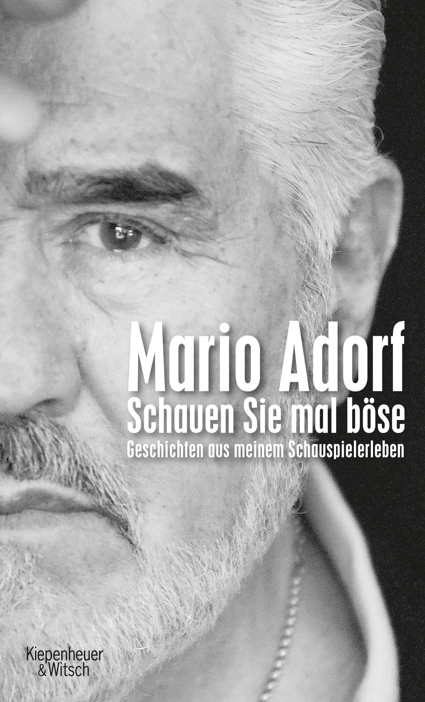 Buchcover von 'Schauen Sie mal böse' - Gebundene Ausgabe von Mario Adorf