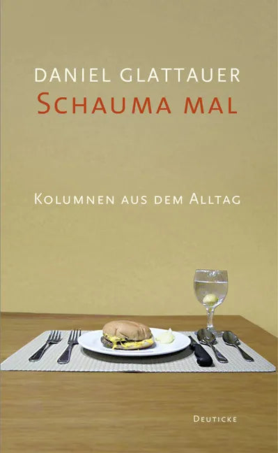 Buchcover von 'Schauma mal' - Gebundene Ausgabe von Daniel Glattauer