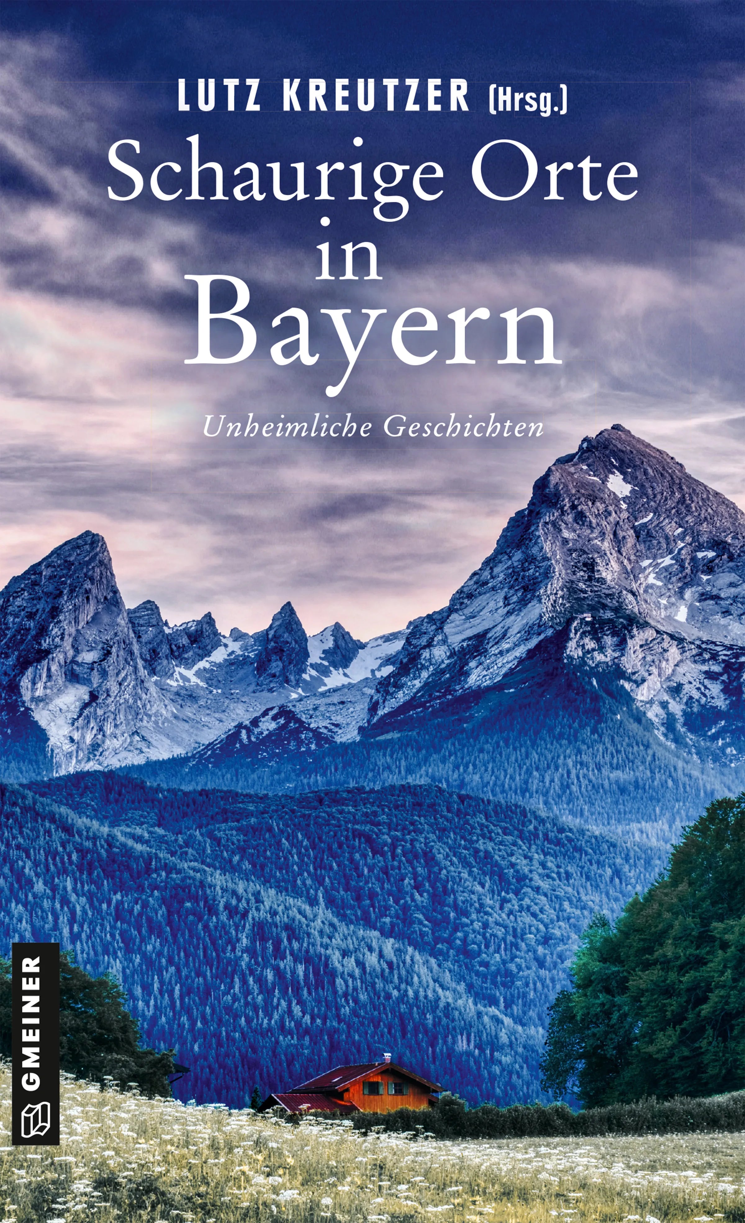 Cover: Schaurige Orte in Bayern (E-Book) von Hilde Artmeier