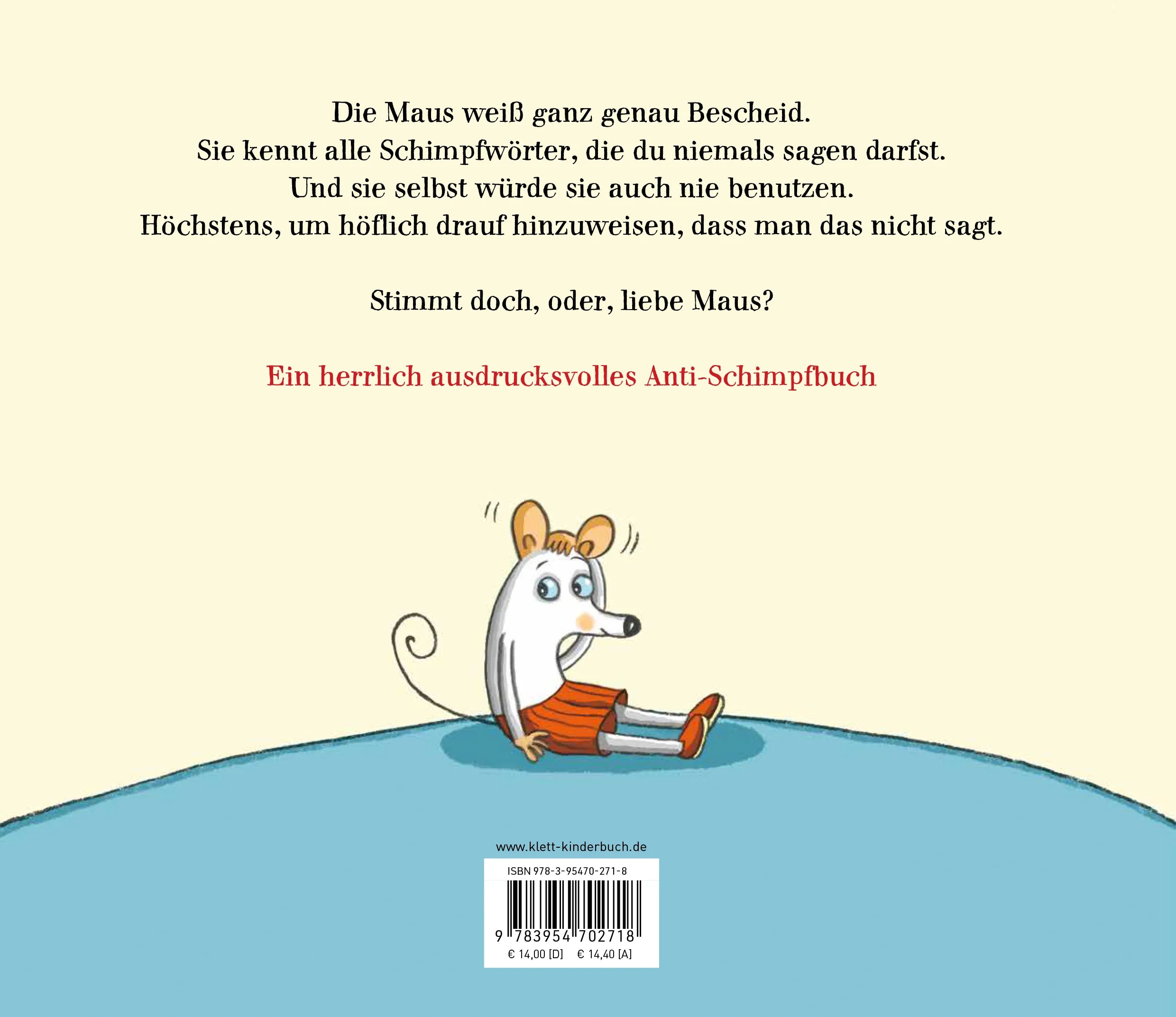 Buchrückseite von 'Scheiße sagt man nicht!' mit Klappentext - Gebundene Ausgabe