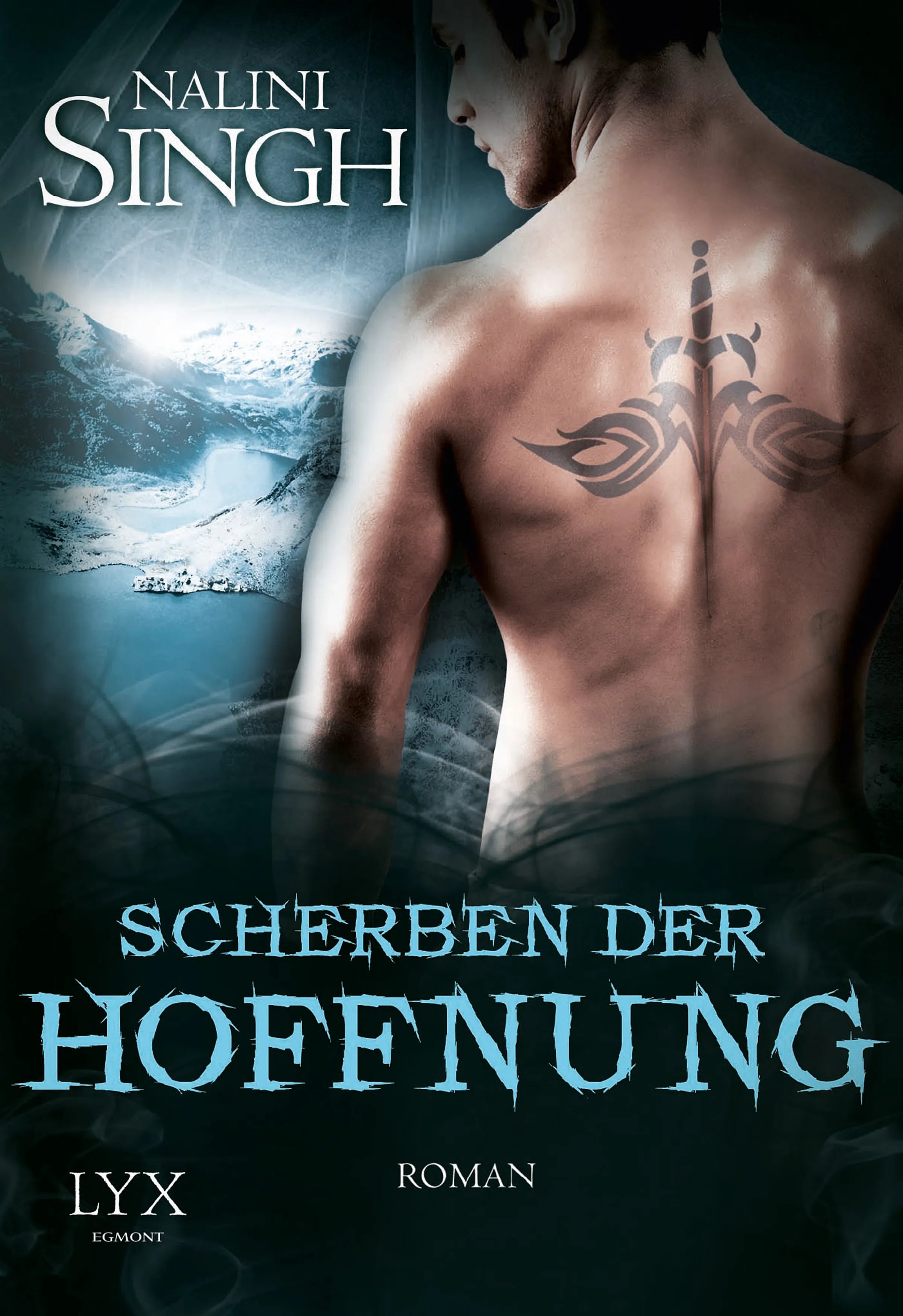 Buchcover von 'Scherben der Hoffnung' - Taschenbuch von Nalini Singh