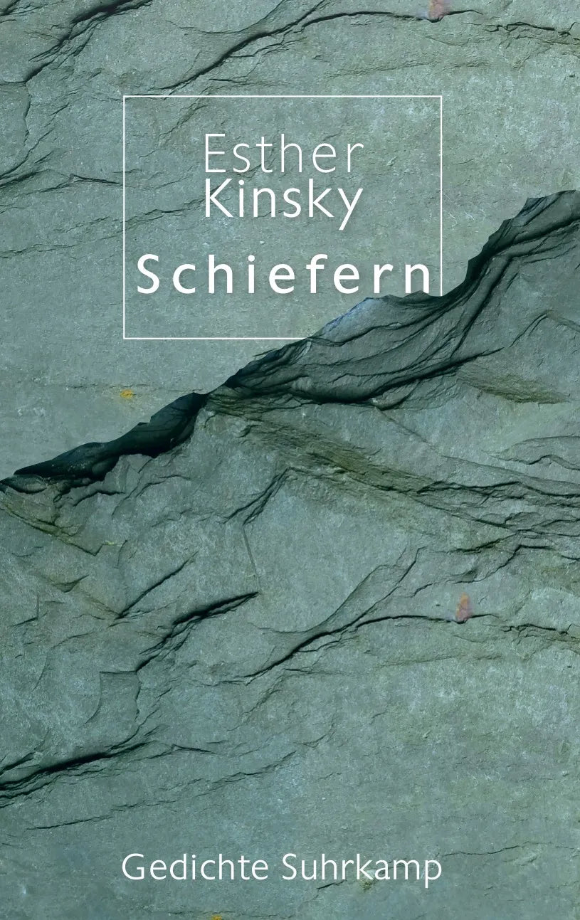 Buchcover von 'Schiefern' - Gebundene Ausgabe von Esther Kinsky