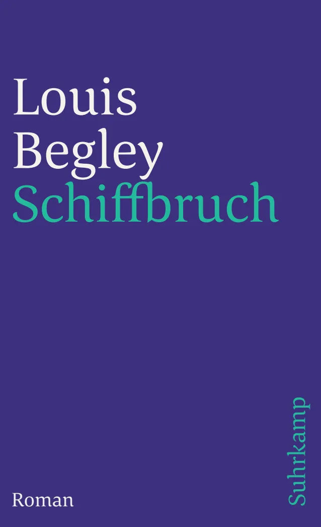 Buchcover von 'Schiffbruch' - Taschenbuch von Louis Begley