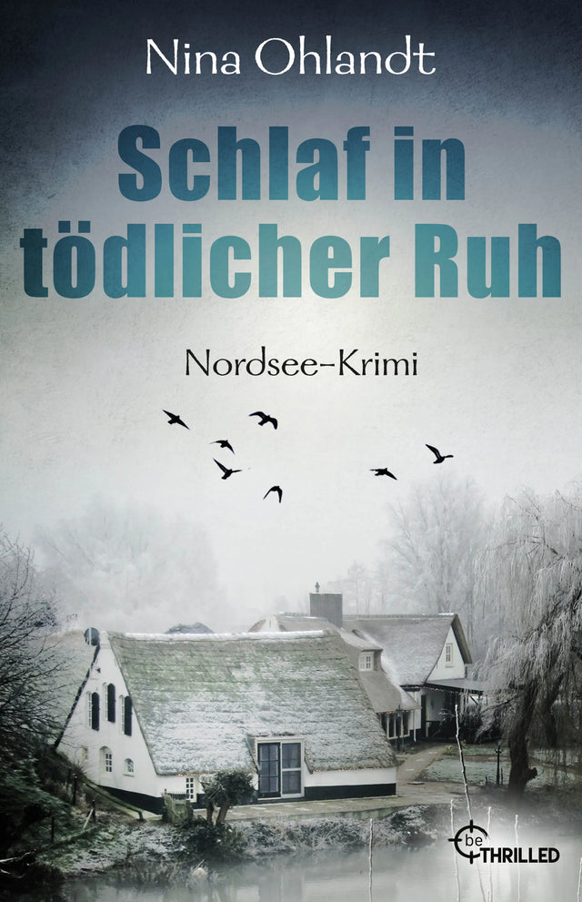 Buchcover von 'Schlaf in tödlicher Ruh' - Taschenbuch von Nina Ohlandt