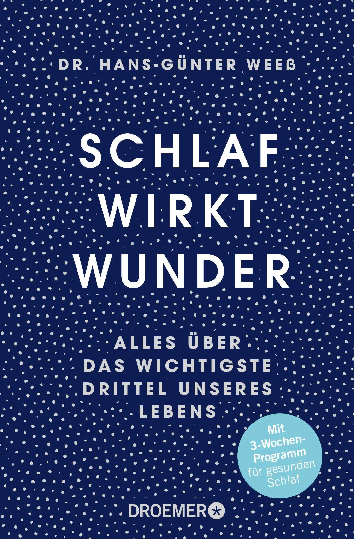 Buchcover von 'Schlaf wirkt Wunder' - Taschenbuch von Hans-Günter Weeß