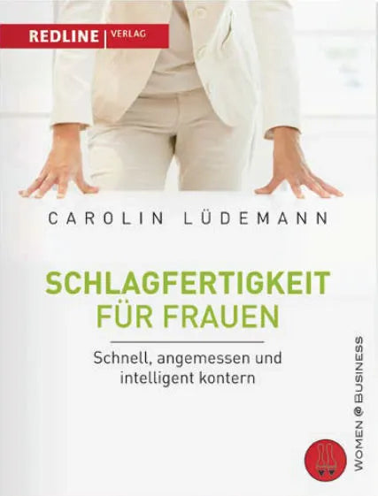Buchcover von 'Schlagfertigkeit für Frauen' - Gebundene Ausgabe von Carolin Lüdemann