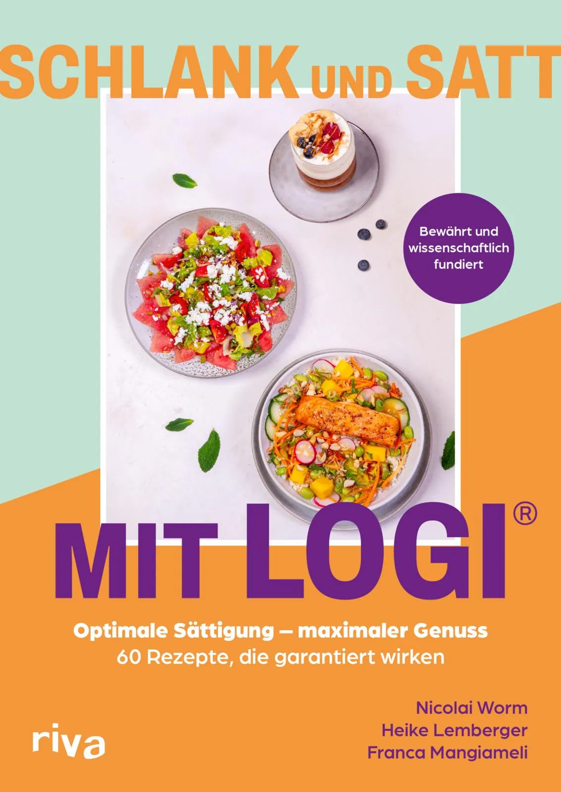 Cover: Schlank und satt mit LOGI (Taschenbuch) von Nicolai Worm