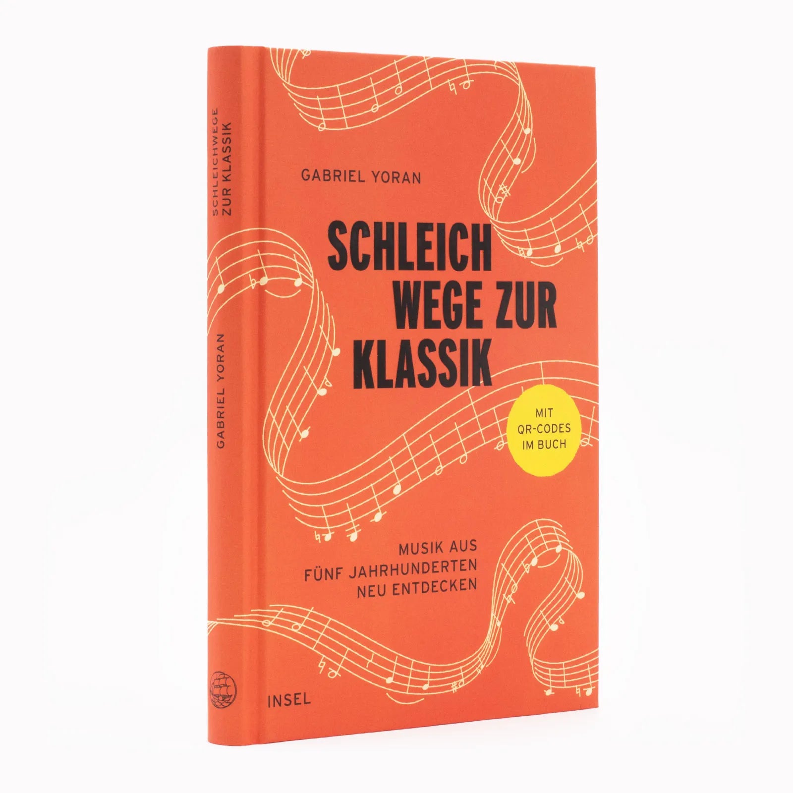 Produktansicht: Schleichwege zur Klassik (Gebundene Ausgabe)
