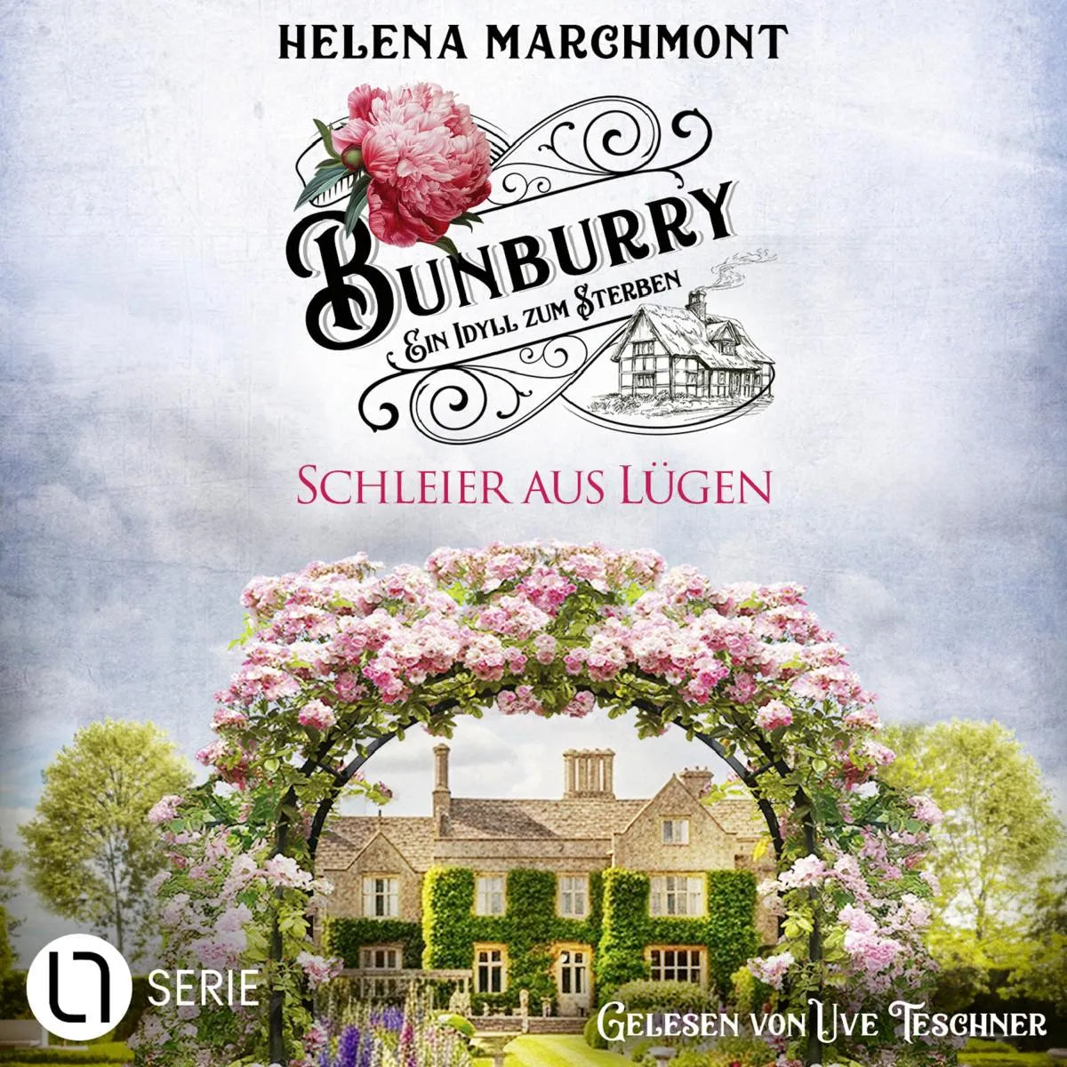 Cover: Schleier aus Lügen - Bunburry - Ein Idyll zum Sterben, Folge 21 (Hörbuch Download) von Helena Marchmont