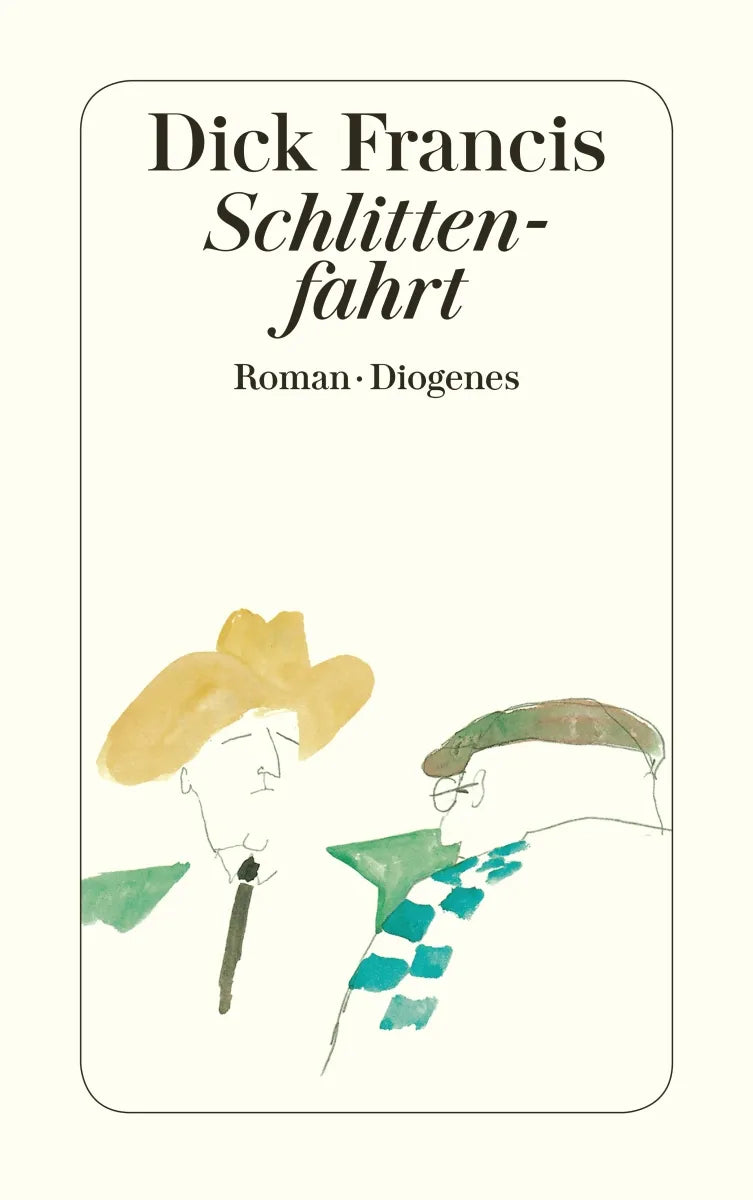 Buchcover von 'Schlittenfahrt' - Taschenbuch von Dick Francis