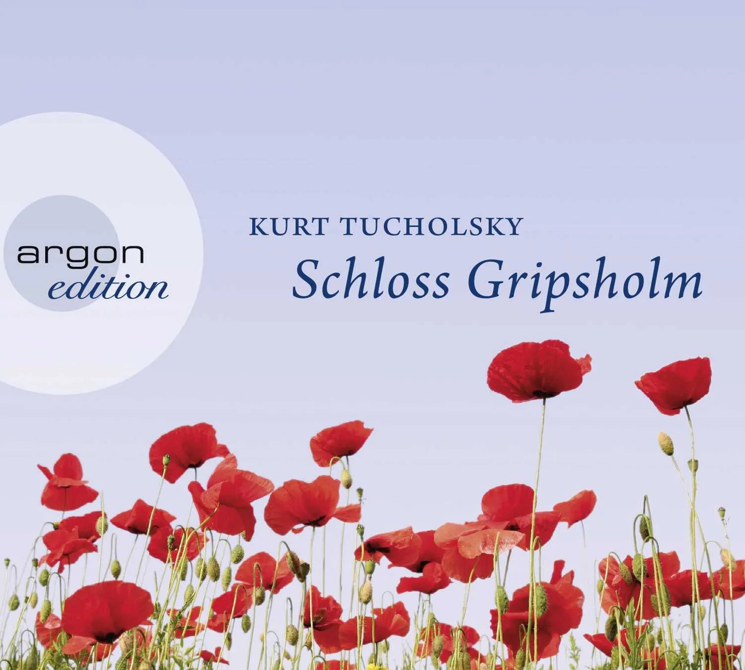 Buchcover von 'Schloss Gripsholm' - Hörbuch (CD) von Kurt Tucholsky
